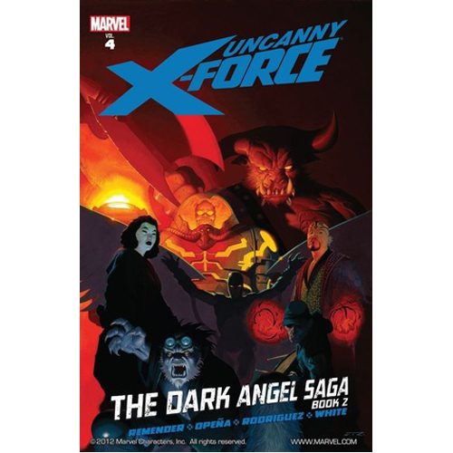 Uncanny X-Force: The Dark Angel Saga Book 2 - Hardback