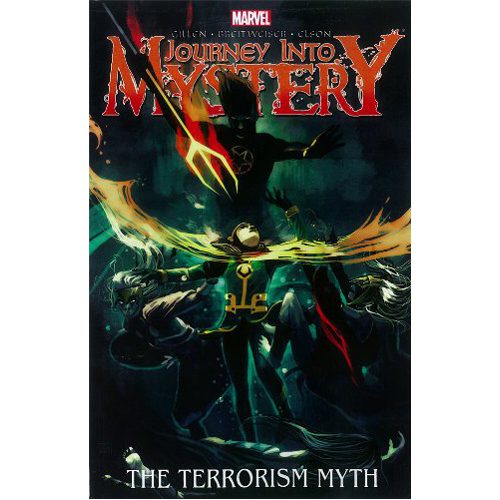 Journey Into Mystery Vol. 3: The Terrorism MythTPB - Paperback