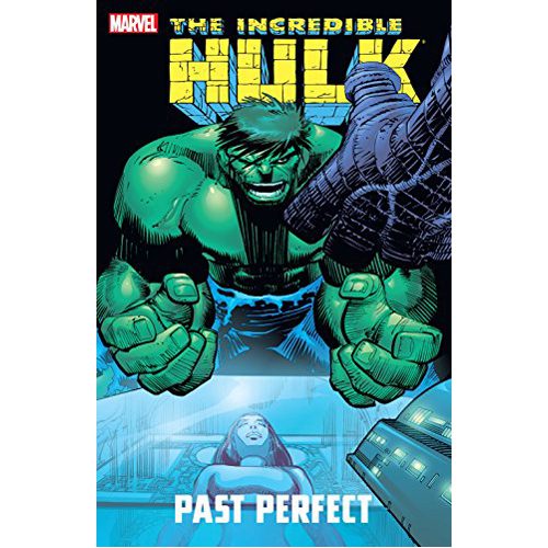 The Incredible Hulk: Past Perfect - Paperback