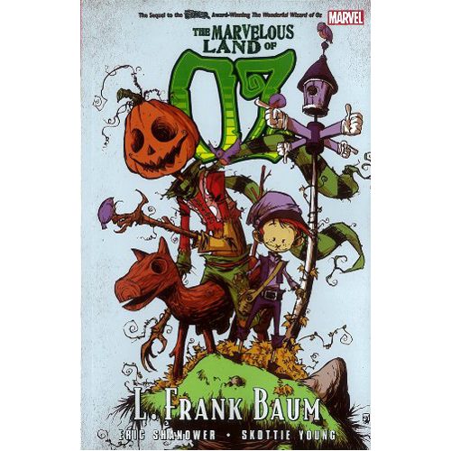 Oz: The Marvelous Land of Oz - Paperback