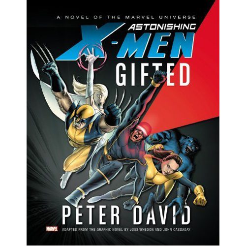 Astonishing X-Men: Gifted Prose Novel - Hardback