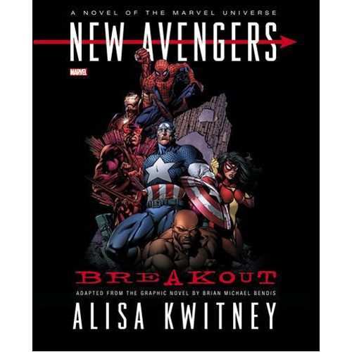 New Avengers: Breakout Prose Novel - Hardback