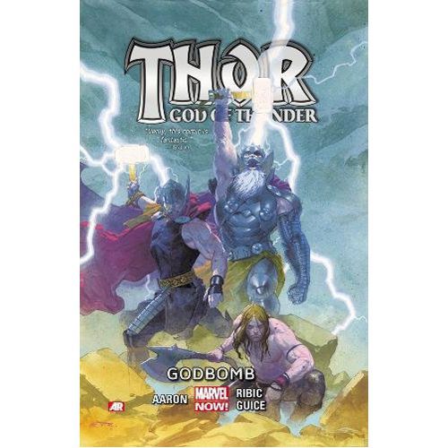 Thor: God of Thunder Volume 2: Godbomb (Marvel Now) - Paperback