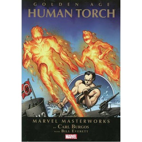 Marvel Masterworks: Golden Age Human Torch - Volume 1 - Paperback