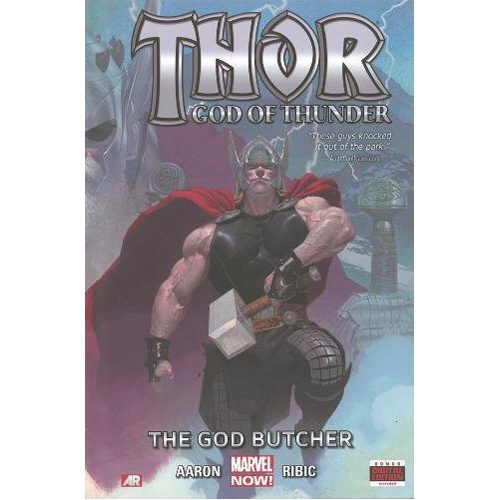 Thor: God of Thunder - Volume 1: The God Butcher (Marvel Now) - Hardback