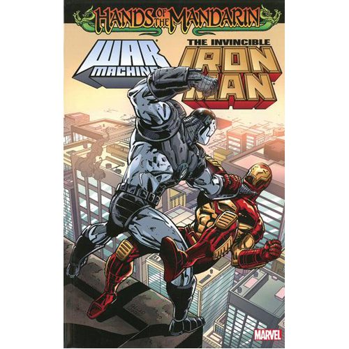 Iron Man/War Machine: Hands of the Mandarin - Paperback