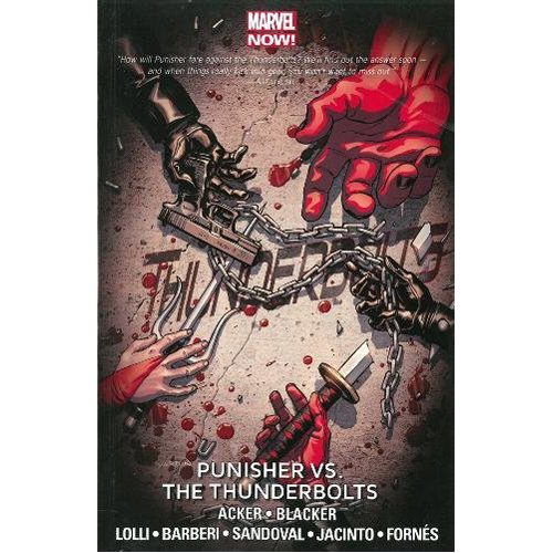 Thunderbolts Volume 5: Punisher vs. the Thunderbolts (Marvel Now) - Paperback