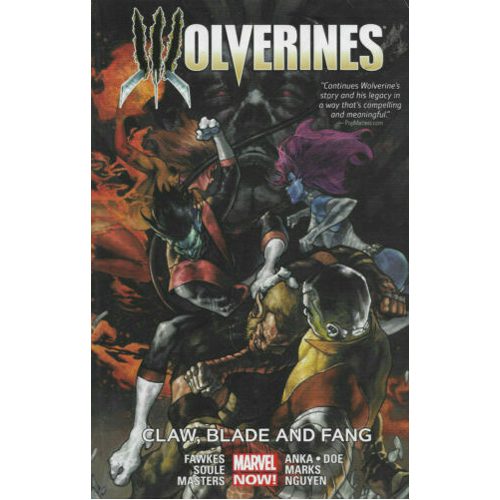 Wolverines Volume 2: Claw, Blade and Fang - Paperback