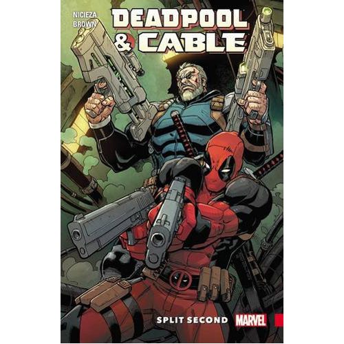 Deadpool & Cable: Split Second - Paperback