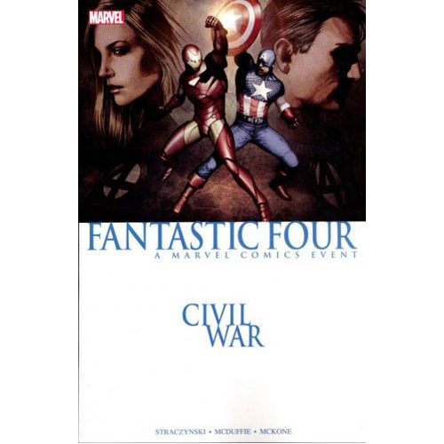 Civil War: Fantastic Four (New Printing) - Paperback