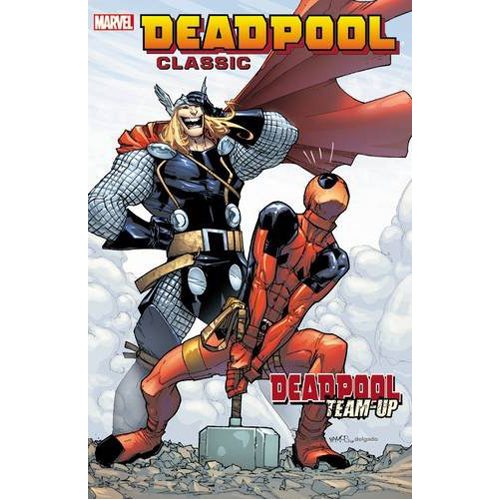 Deadpool Classic Volume 13: Deadpool Team-Up - Paperback