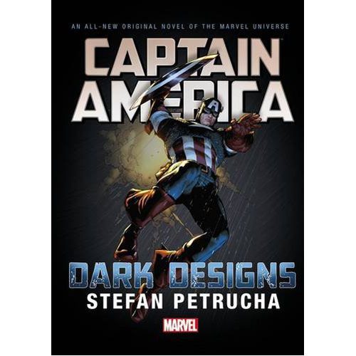 Captain America: Dark Designs Prose Novel - Hardback