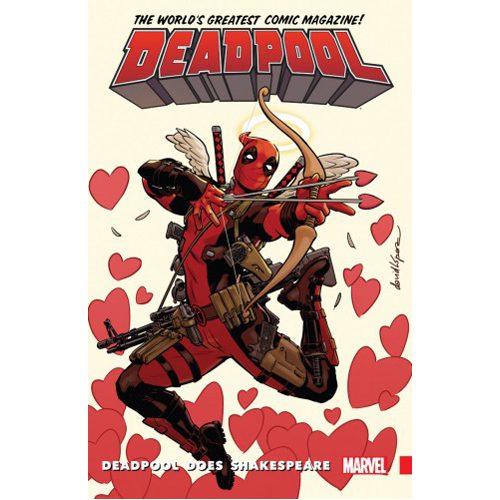 Deadpool: World's Greatest Vol. 7: Deadpool Does Shakespeare - Paperback