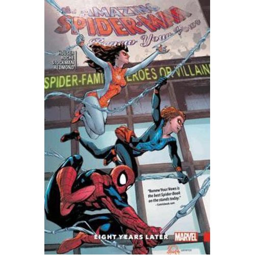 Amazing Spider-Man: Renew Your Vows Vol. 3 - Eight Years Later - Paperback