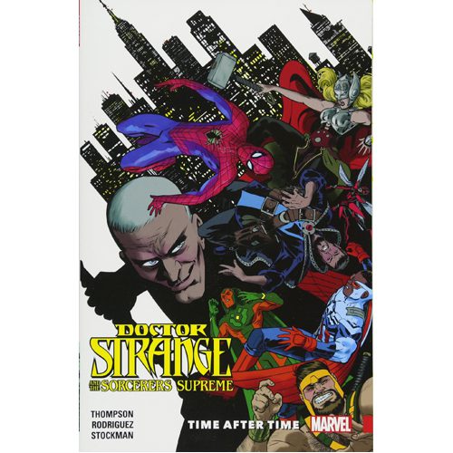 Doctor Strange and the Sorcerers Supreme Vol. 2: Time After Time - Paperback