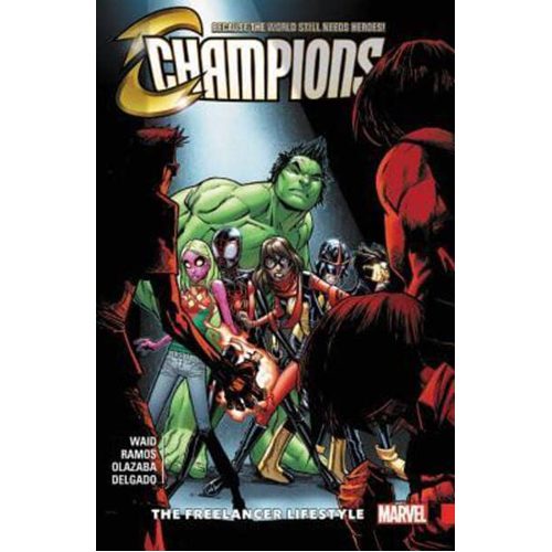 Champions Vol. 2: The Freelancer Lifestyle - Paperback