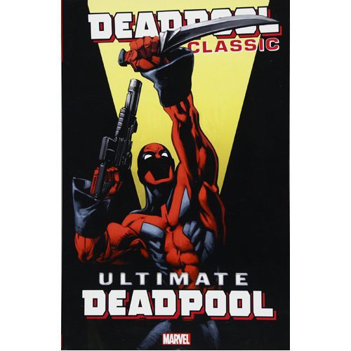 Deadpool Classic Vol. 20: Ultimate Deadpool - Paperback