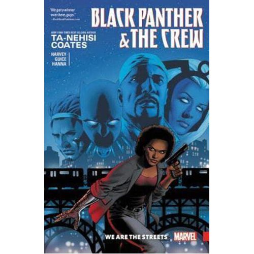 Black Panther and the Crew: We are the Streets - Paperback