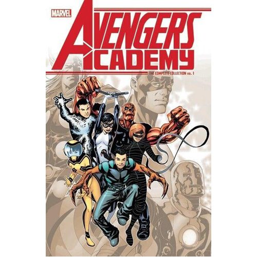 Avengers Academy: The Complete Collection Vol. 1 - Paperback