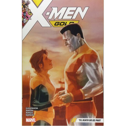 X-Men Gold Vol. 6: 'Til Death Do Us Part - Paperback