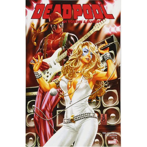 Deadpool by Posehn & Duggan: The Complete Collection Vol. 3 - Paperback