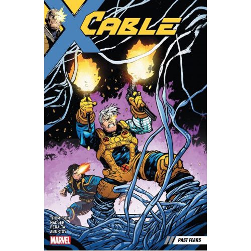 Cable Vol. 3: Past Fears - Paperback