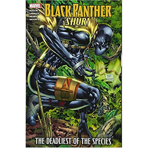 Black Panther: Shuri - The Deadliest of the Species (New Printing) - Paperback