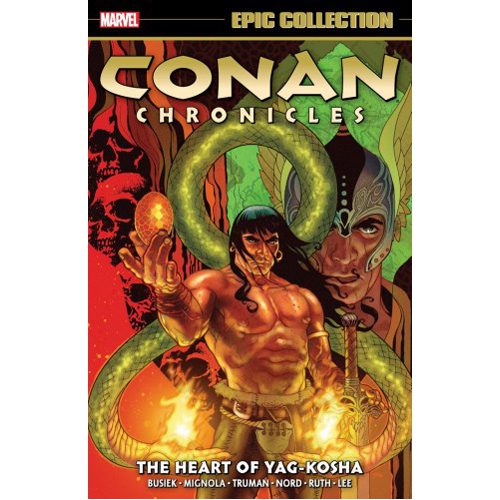 Conan Chronicles Epic Collection: The Heart of Yag-Kosha - Paperback