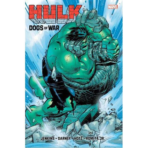 Hulk: The Dogs of War - Hardback