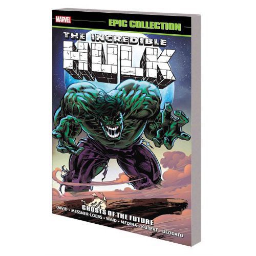 Incredible Hulk Epic Collection: Ghosts of the Future - Paperback