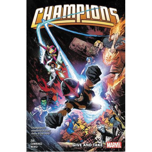 Champions By Jim Zub Vol. 2: Give and Take - Paperback