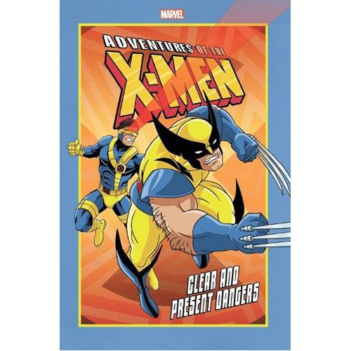 Adventures of the X-Men: Clear and Present Dangers - Paperback