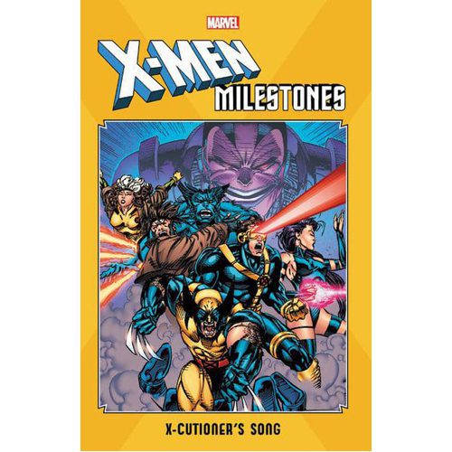 X-Men Milestones: X-Cutioner's Song - Paperback