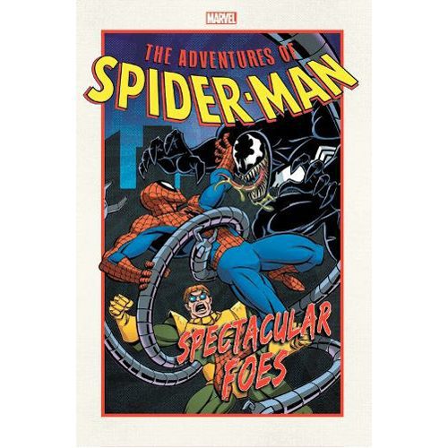 Adventures of Spider-Man: Spectacular Foes - Paperback