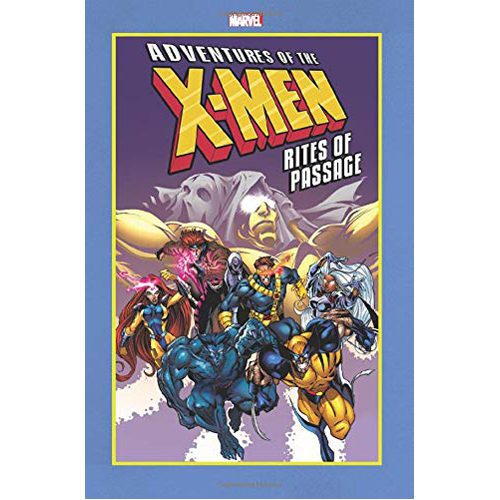 Adventures of the X-Men: Rites of Passage - Paperback