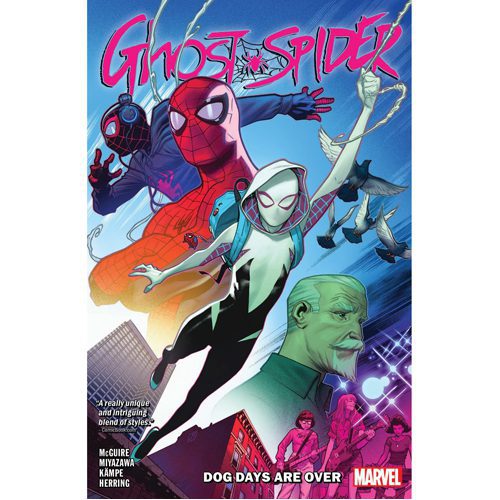 Ghost-Spider Vol. 1: Dog Days Are Over - Paperback