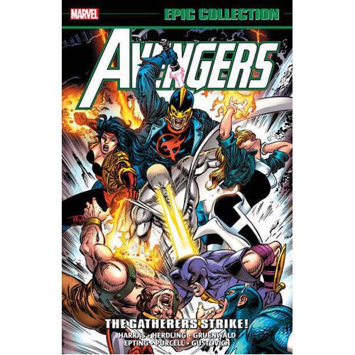 Avengers Epic Collection: The Gatherers Strike - Paperback