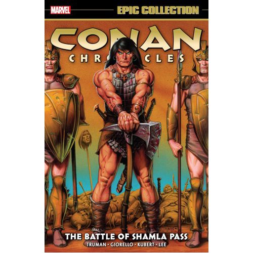 Conan Chronicles Epic Collection: The Battle of Shamla Pass - Paperback