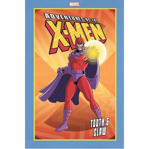 Adventures of the X-Men: Tooth and Claw - Paperback