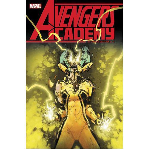 Avengers Academy: The Complete Collection Vol. 3 - Paperback