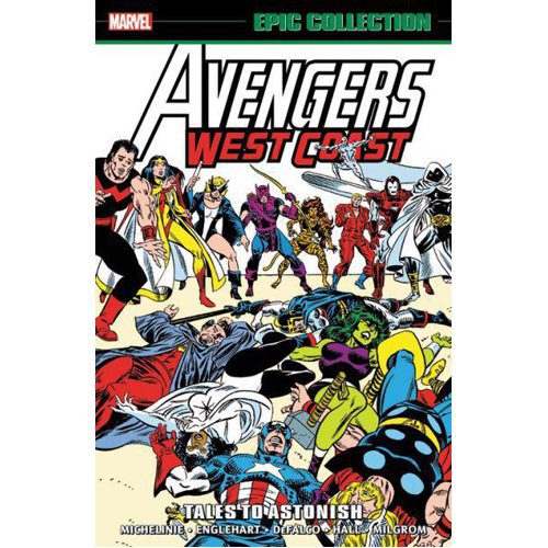 Avengers West Coast Epic Collection: Tales to Astonish - Paperback