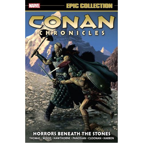 Conan Chronicles Epic Collection: Horrors Beneath the Stones - Paperback