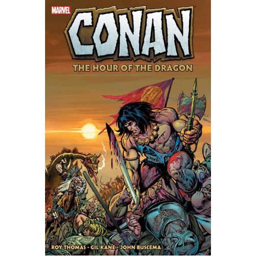 Conan: The Hour of the Dragon - Paperback