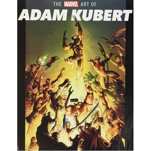 The Art of Adam Kubert - Hardback