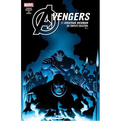 Avengers by Jonathan Hickman: The Complete Collection Vol. 3 - Paperback