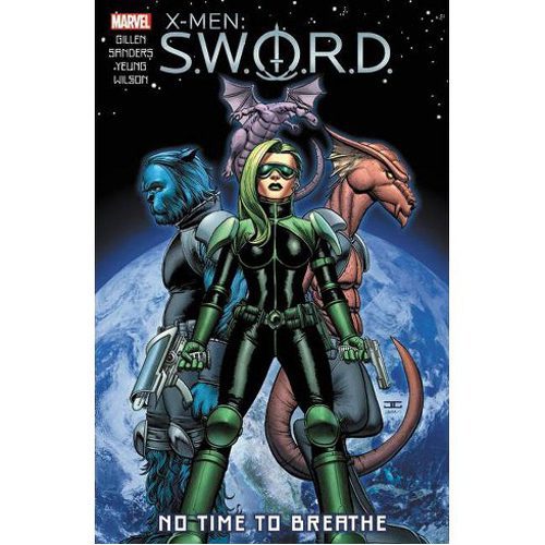 X-Men: S.W.O.R.D. - No Time to Breathe - Paperback