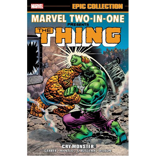 Marvel Two-In-One Epic Collection: Cry Monster - Paperback