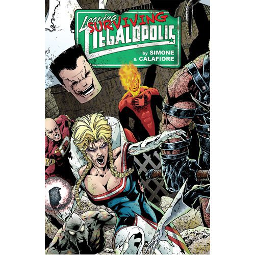 Leaving Megalopolis: Surviving Megalopolis - Hardback