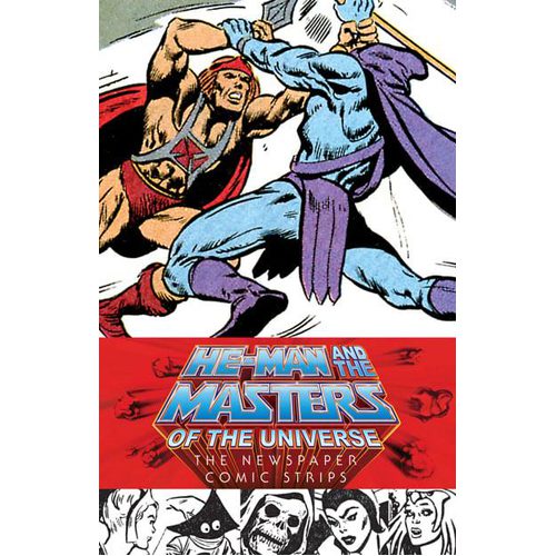 He-Man and the Masters of the Universe: The Newspaper Comic Strips - Hardback