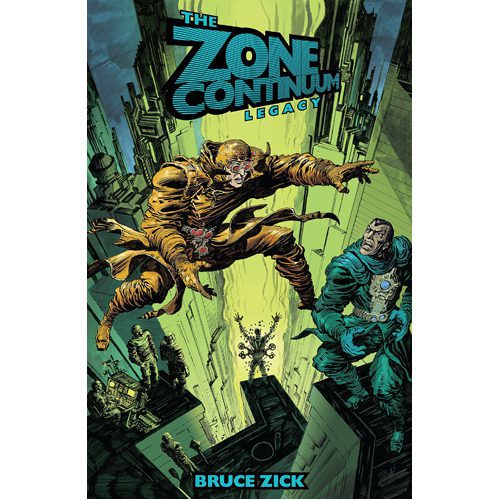 Zone Continuum, The: Legacy - Paperback